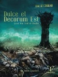 Cover: Dulce Et Decorum Est - Pelgrane Press
