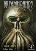 Cover: Dreamhounds of Paris - Pelgrane Press