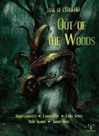 Enlarge image Cover: Out of the Woods - Pelgrane Press