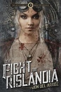 Enlarge image Cover: The Fight for Rislandia - Superversive Press
