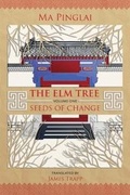 Cover: The Elm Tree (Volume 1) - Sinoist Books