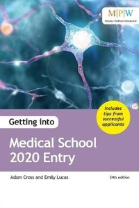 Enlarge image Cover: Getting into Medical School 2020 Entry - Trotman Education