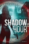 Cover: Shadow Hour - 138 Publishing