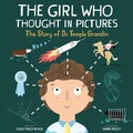 Cover: The Girl Who Thought in Pictures - The Innovation Press