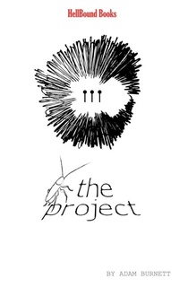 Enlarge image Cover: The Project - HellBound Books Publishing LLC