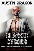 Cover: Classic Cyborg - Well-Tailored Books