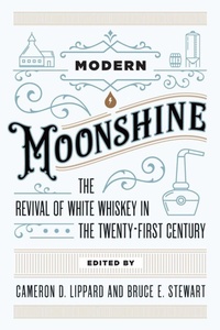 Enlarge image Cover: Modern Moonshine - West Virginia University Press