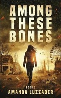 Enlarge image Cover: Among These Bones - Knowledge Forest Press