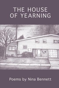Enlarge image Cover: The House of Yearning - Kelsay Books