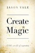 Cover: Create Magic - Create Magic Publications