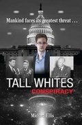 Cover: Tall Whites Conspiracy - Mambi Books Limited
