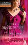 Cover: La Rosa de Cristal - Top Novel