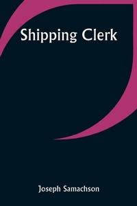 Enlarge image Cover: Shipping Clerk - ALPHA EDITION