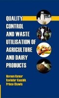 Enlarge image Cover: Quality Control and Waste Utilization of Agriculture and Dairy Products - New India Publishing Agency