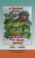Cover: El Quetzal Negro * The Black Quetzal - Piggy Press Books