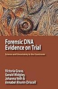 Enlarge image Cover: Forensic DNA Evidence on Trial - Isce Publishing