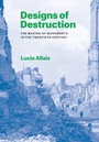 Cover: Designs of Destruction - University of Chicago Press
