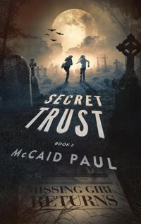 Enlarge image Cover: Secret Trust - McCaid Paul Books