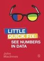 Cover: See Numbers in Data - SAGE Publications Ltd