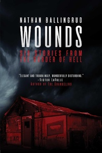 Enlarge image Cover: Wounds - S&s/Saga Press
