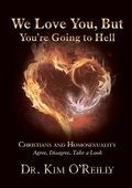 Cover: We Love You, But You're Going to Hell - Elm Hill Books