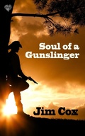 Cover: Soul of a Gunslinger - Hartwood Publishing