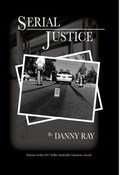 Cover: Serial Justice - Distributed By Ingram Spark