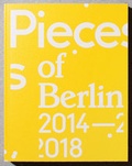 Cover: Pieces of Berlin 2014-2018 - Recap Editions