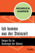 Cover: Ich komme aus der Steinzeit - Fischer Taschenbuch