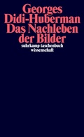 Cover: Das Nachleben der Bilder - Suhrkamp