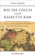 Cover: Wie die Couch nach Kalkutta kam - Suhrkamp