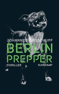 Cover: Berlin Prepper - Thriller (Berlin Noir 1) - Suhrkamp