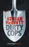 Cover: Dirty Cops - Kriminalroman (Sean-Duffy-Serie 6) - Suhrkamp