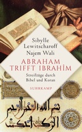 Cover: Abraham trifft Ibrah&icirc;m - Suhrkamp