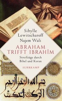 Abbildung von: Abraham trifft Ibrahîm - Suhrkamp
