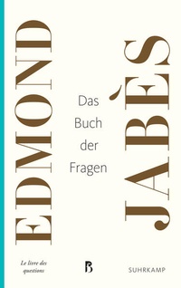 Enlarge image Cover: Das Buch der Fragen - Suhrkamp