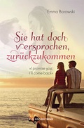 Cover: Sie hat doch versprochen, zur&uuml;ckzukommen - Fischer, R. G.