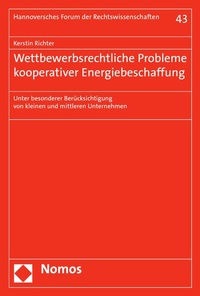 Abbildung von: Wettbewerbsrechtliche Probleme kooperativer Energiebeschaffung - Nomos