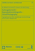 Cover: Kulturg&uuml;terrecht - Reproduktionsfotografie - StreetPhotography - Nomos