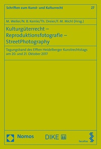 Abbildung von: Kulturgüterrecht - Reproduktionsfotografie - StreetPhotography - Nomos