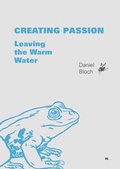 Cover: Creating Passion - Leaving the Warm Water - Nova MD