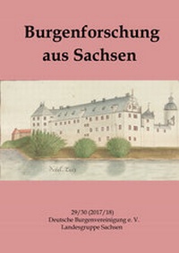 Abbildung von: Burgenforschung aus Sachsen 29/30 (2017/2018) - Beier & Beran