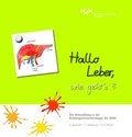 Cover: Hallo Leber, wie geht&acute;s? - Medizinische Hochschule Hannover P&auml;d.Gastroenterologie, Hepatologie u. Lebertransplantation