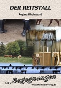 Abbildung von: Der Reitstall - Rheinwald-Verlag