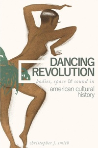 Enlarge image Cover: Dancing Revolution - University of Illinois Press