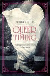 Enlarge image Cover: Queer Timing - University of Illinois Press
