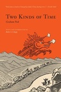 Cover: Two Kinds of Time - University of Washington Press