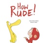 Cover: How Rude! - Happy Yak