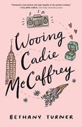 Cover: Wooing Cadie McCaffrey - Fleming H. Revell Company