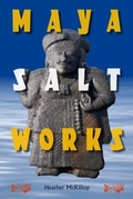 Cover: Maya Salt Works - University Press of Florida
